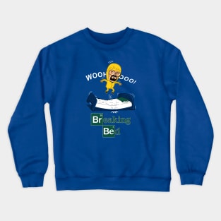 Breaking Bed Funny Cute Cartoon Parody Crewneck Sweatshirt